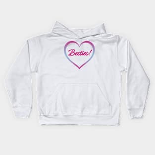 Besties! - Best Friends Quotes Kids Hoodie